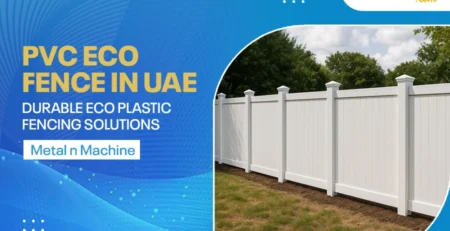 PVC Eco Fence in UAE- Sustainable & Eco-Friendly Choice for Your Backyard